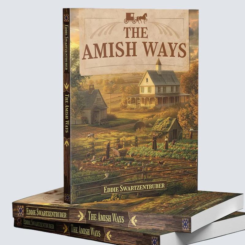 The Amish Ways
